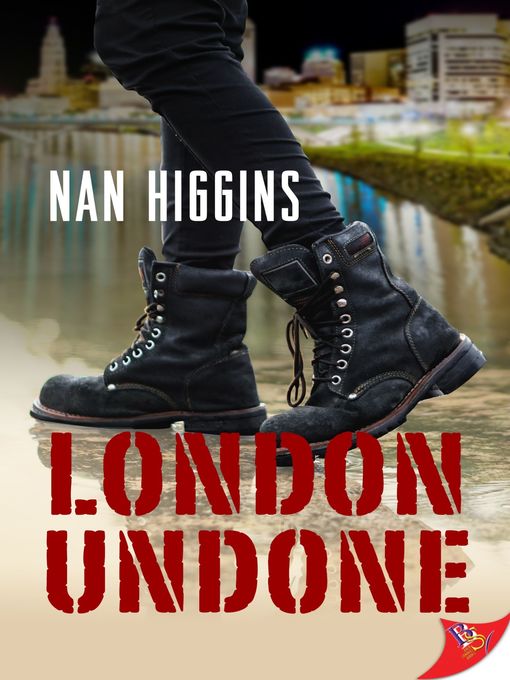 Title details for London Undone by Nan Higgins - Available